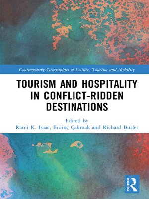 cover image of Tourism and Hospitality in Conflict-Ridden Destinations